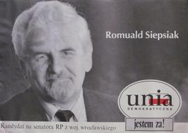 Romuald Siepsiak. Kandydat na senatora RP z woj. wrocławskiego