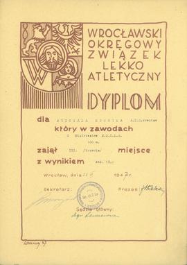 Dyplom dla Antczaka Henryka A.Z.S. Wrocław który w zawodach o Mistrzostwo W.O.Z.L.A. 100 m. zajął...