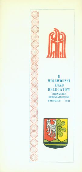 II Wojewódzki Zjazd Delegatów Stronnictwa Demokratycznego Wałbrzych 1981