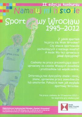 Sportowy Wrocław 1945-2012: II edycja konkursu Namaluj mi historię
