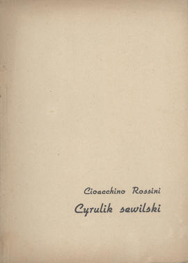 Cioacchino Rossini: Cyrulik sewilski
