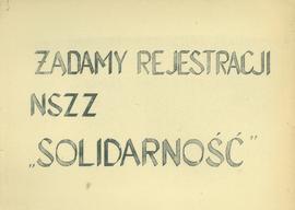 Żądamy rejestracji NSZZ Solidarność: plakat