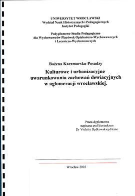 Kulturowe i urbanizacyjne uwarunkowania zachowań dewiacyjnych w aglomeracji wrocławskiej