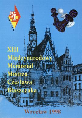 XIII Międzynarodowy Memoriał Mistrza Czesława Błaszczaka