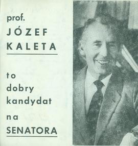 Prof. Józef Kaleta to dobry kandydat na senatora. Dziesięć przykazań Józefa Kalety