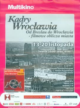 Kadry Wrocławia: Od Breslau do Wrocławia - filmowe oblicza miasta
