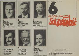 W Okręgu Wyborczym 6 głosuj na Solidarność. Wybory do rady miejskiej 27 V 1990