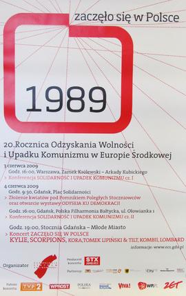 Zaczęło się w Polsce: 1989: 20. Rocznica Odzyskania Wolności i Upadku Komunizmu w Europie Środkowej